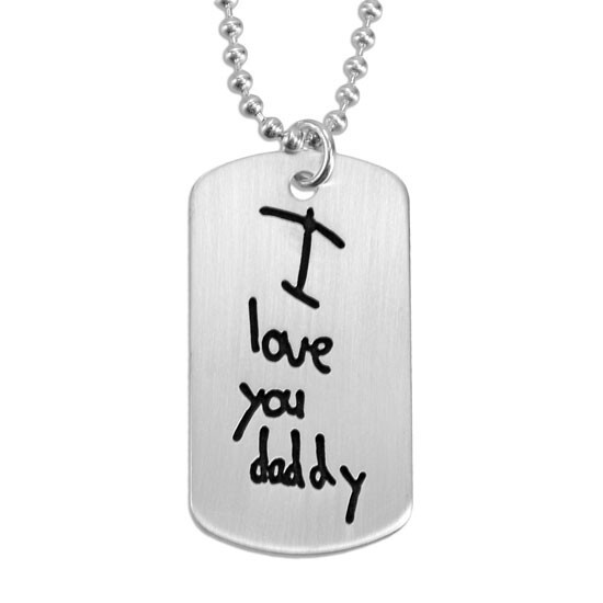 Sterling silver military dog tag personalized with child's handwriting "I LoveYou Daddy" From Heart on Your Wrist
